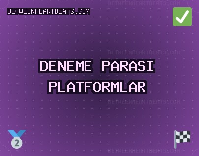 Deneme Bonusu Veren Siteler - 677 TL Bonus | betweenheartbeats.com